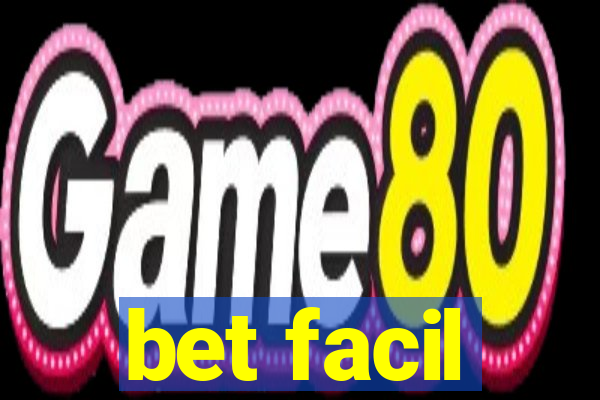 bet facil